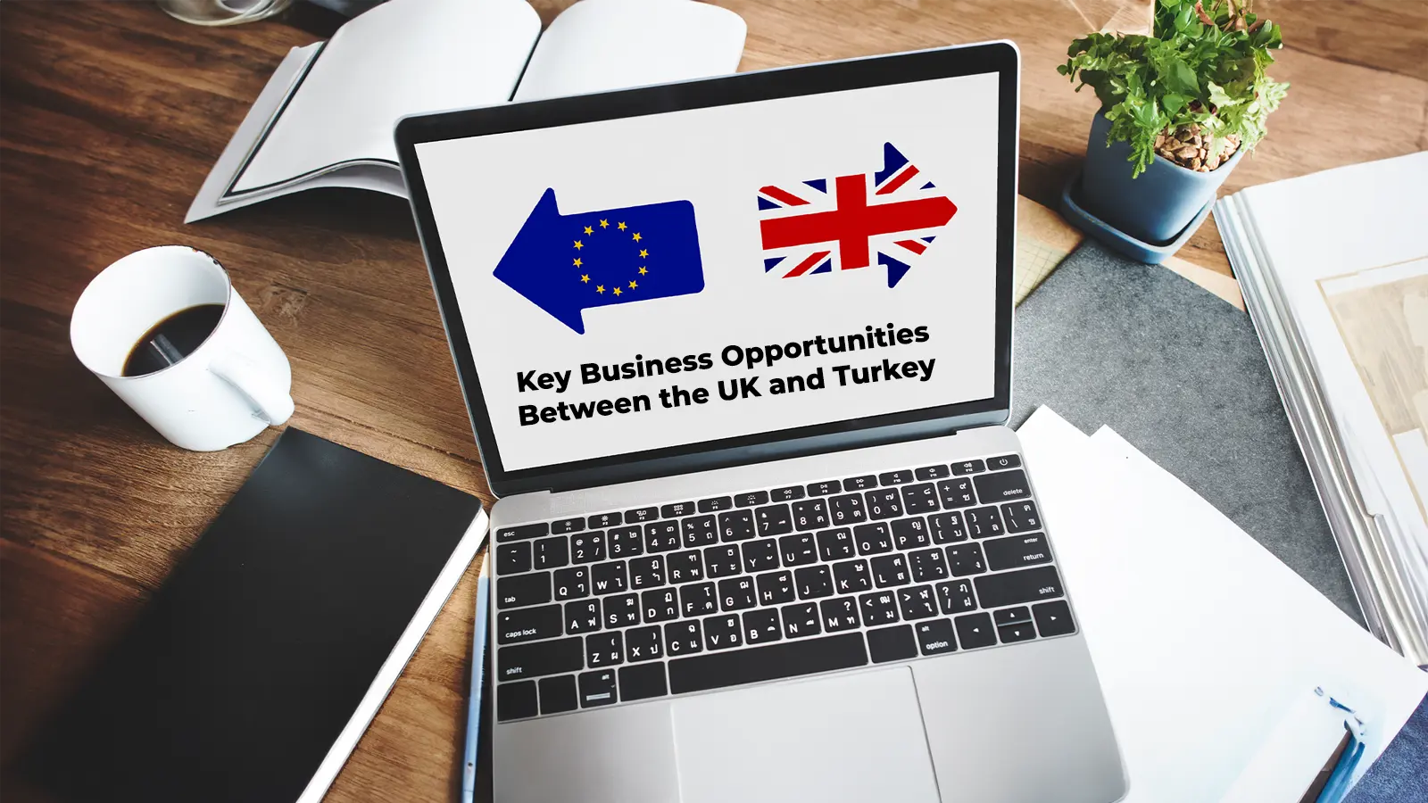 Illustration of business opportunities between the UK and Turkey highlighting trade, investment, and partnership prospects.
