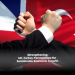 Visual representing UK–Turkey collaborations focused on sustainable economic growth and strategic business partnerships.
